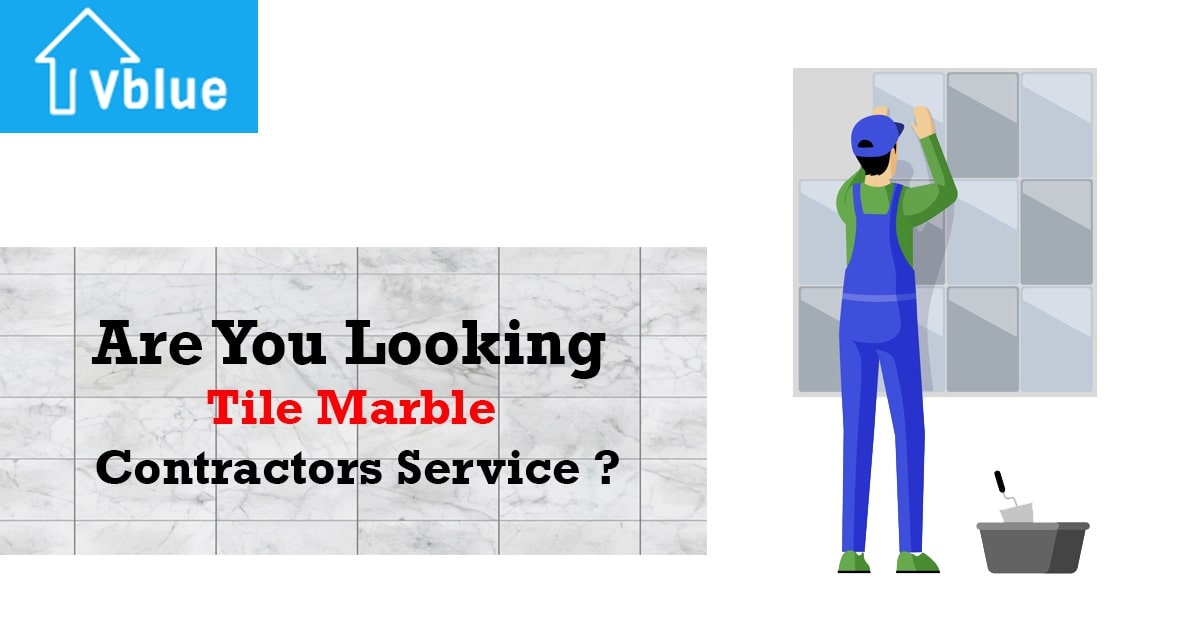 Tile Marble Contractors in Pune vblue.in